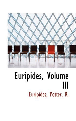 Cover for Euripides · Euripides, Volume III (Innbunden bok) (2009)