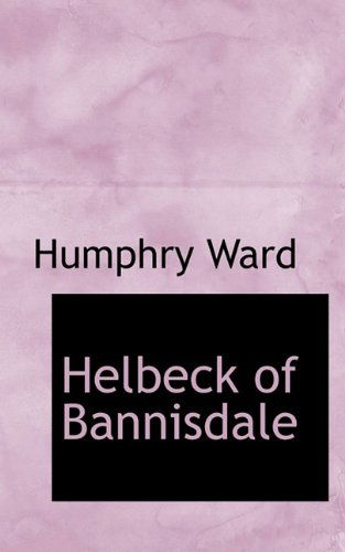 Cover for Humphry Ward · Helbeck of Bannisdale (Paperback Book) (2009)