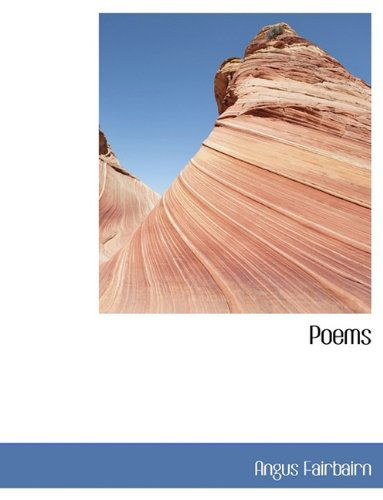 Cover for Angus Fairbairn · Poems (Paperback Book) (2009)