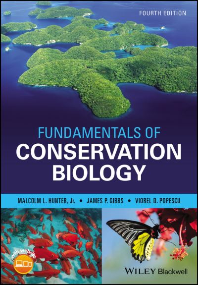 Cover for Hunter, Malcolm L. (University of Maine) · Fundamentals of Conservation Biology (Hardcover Book) (2021)