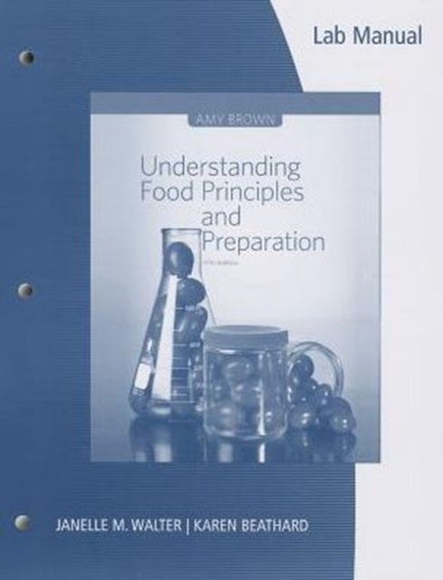 Cover for Amy Brown · Lab Manual for Brown's Understanding Food: Principles and Preparation,  5th (Paperback Bog) [6 Revised edition] (2014)