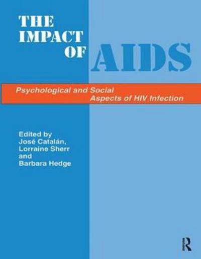 Cover for Catalan · The Impact of Aids: Psychological and Social Aspects of HIV Infection (Hardcover Book) (2017)