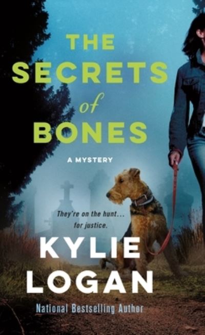 Cover for Kylie Logan · The Secrets of Bones: A Mystery - A Jazz Ramsey Mystery (Paperback Book) (2021)