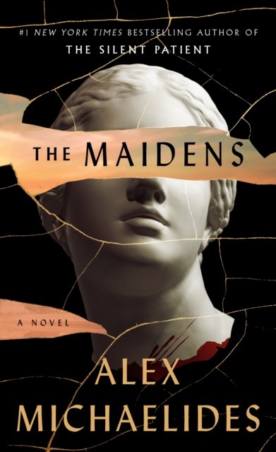 The Maidens: A Novel - Alex Michaelides - Bøger - Celadon Books - 9781250881168 - 13. december 2022