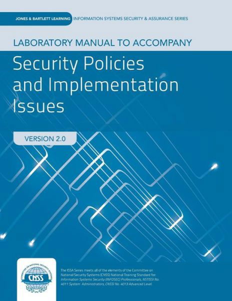 Lab Manual To Accompany Security Policies And Implementation Issues - Robert Johnson - Books - Jones and Bartlett Publishers, Inc - 9781284059168 - June 23, 2014