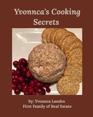 Cover for Yvonnca Landes · Yvonnca's Cooking Secrets (Pocketbok) (2017)