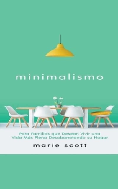 Cover for Marie Scott · Mimimalismo (Paperback Book) (2019)
