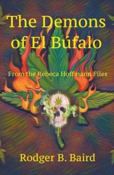 Cover for Rodger B Baird · The Demons of El Bufalo (Paperback Bog) (2020)