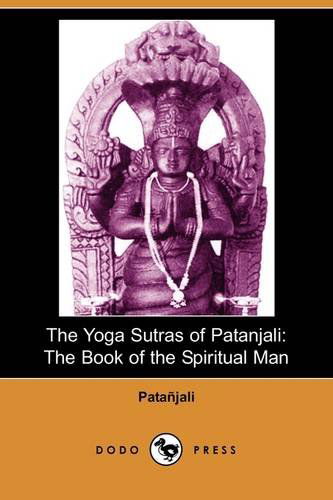 Cover for Patanjali · The Yoga Sutras of Patanjali: The Book of the Spiritual Man (Pocketbok) (2007)