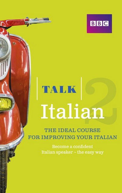 Cover for Alwena Lamping · Talk Italian 2 Book - Talk (Paperback Book) (2014)