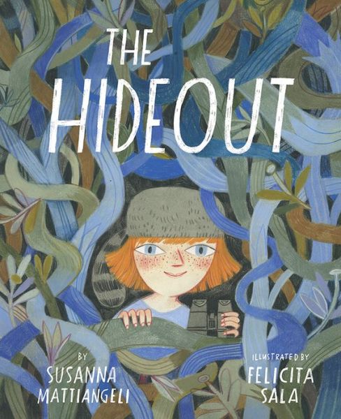 Cover for Susanna Mattiangeli · The Hideout (Hardcover Book) (2019)