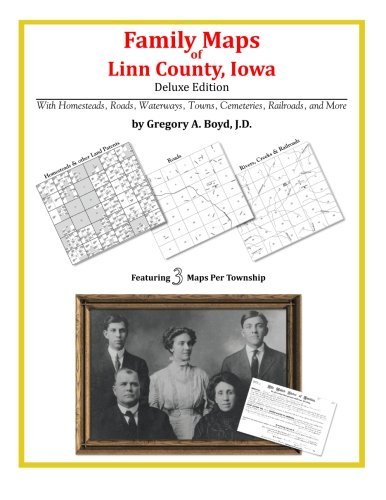 Cover for Gregory A. Boyd J.d. · Family Maps of Linn County, Iowa (Paperback Bog) (2010)