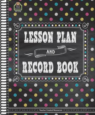 Cover for Teacher Created Resources · Chalkboard Brights Lesson Plan and Record Book (Spiralbuch) (2015)