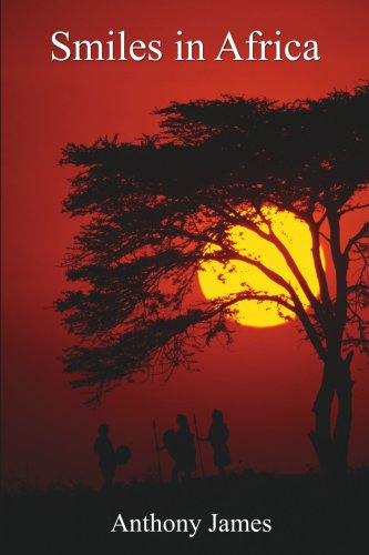 Cover for Anthony James · Smiles in Africa (Paperback Book) (2007)