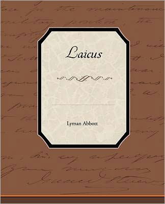 Cover for Lyman Abbott · Laicus (Paperback Book) (2010)