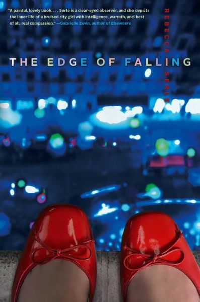 Cover for Rebecca Serle · The Edge of Falling (Hardcover Book) (2014)