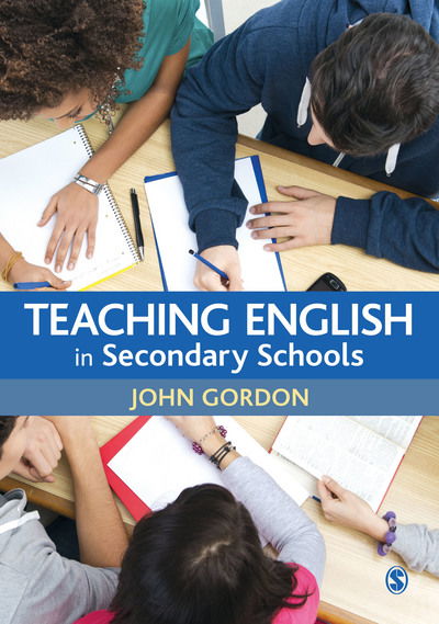 Cover for John Gordon · Teaching English in Secondary Schools (Gebundenes Buch) (2015)