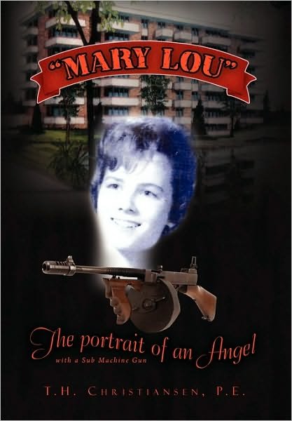 Cover for T H P E Christiansen · Mary Lou'' the Portrait of an Angel (Paperback Bog) (2010)