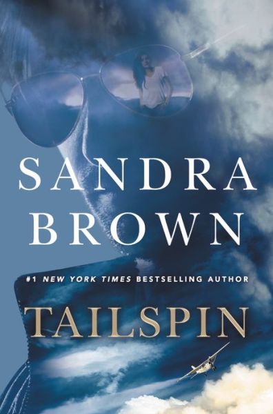 Cover for Sandra Brown · Tailspin (Hardcover Book) (2018)