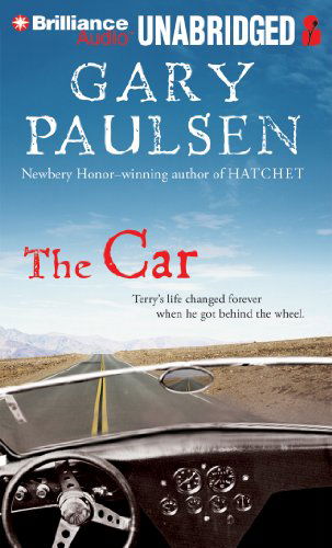 Cover for Gary Paulsen · The Car (Hörbuch (CD)) [Unabridged edition] (2012)