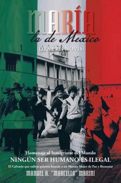 Cover for Manuel a Marcello Marini · Maria, La De Mexico: (Ora Pro Novis) (Paperback Book) (2014)