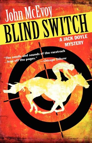 Cover for John McEvoy · Blind Switch - Jack Doyle Series (Paperback Book) [Reprint edition] (2011)