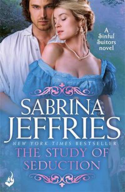Cover for Sabrina Jeffries · The Study of Seduction: Sinful Suitors 2: Enchanting Regency romance at its best! - Sinful Suitors (Taschenbuch) (2016)
