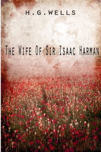 Cover for H. G. Wells · The Wife of Sir Isaac Harman (Paperback Bog) (2012)