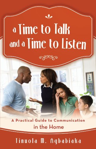 Cover for Tinuola M. Agbabiaka · A Time to Talk and a Time to Listen (Paperback Book) (2012)