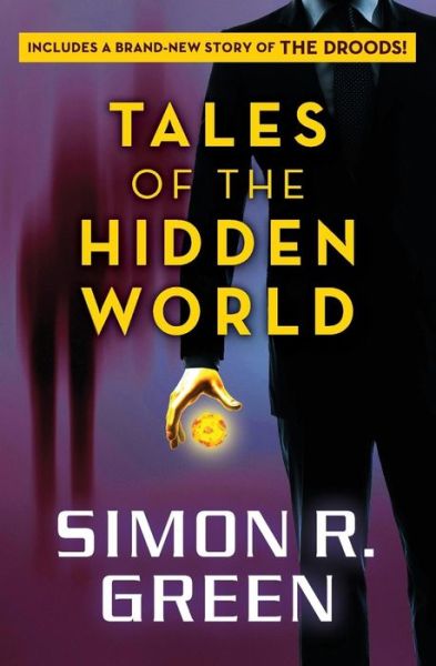 Cover for Simon R Green · Tales of the Hidden World: Stories (Pocketbok) (2014)