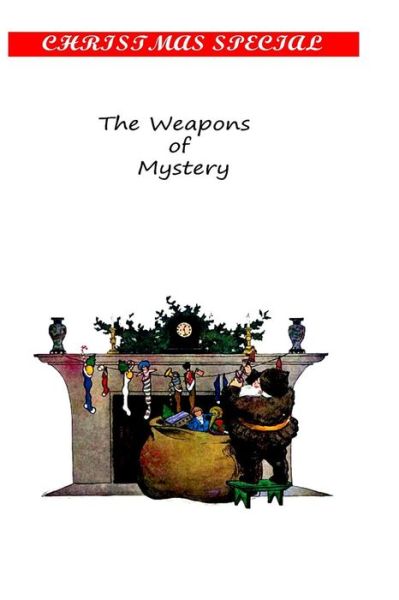 Cover for Joseph Hocking · The Weapons of Mystery (Paperback Book) (2012)