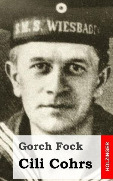 Cover for Gorch Fock · Cili Cohrs (Paperback Book) (2013)