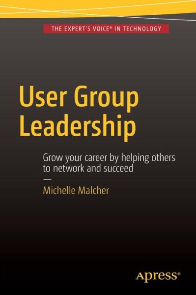 Cover for Michelle Malcher · User Group Leadership (Paperback Bog) [1st edition] (2015)