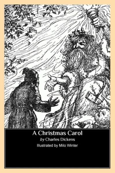 Cover for Charles Dickens · A Christmas Carol (Illustrated by Milo Winter) (Paperback Bog) [Ill edition] (2013)