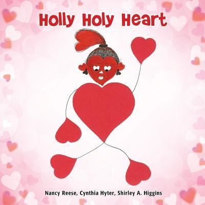 Cover for Nancy Reese · Holly Holy Heart (Paperback Book) (2016)