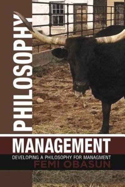 Cover for Femi Obasun · Philosophy Management (Taschenbuch) (2015)