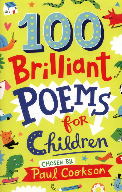 Cover for Paul Cookson · 100 Brilliant Poems For Children (Paperback Book) [Main Market Ed. edition] (2016)