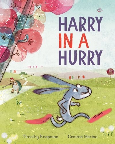 Cover for Timothy Knapman · Harry in a Hurry (Hardcover bog) (2019)