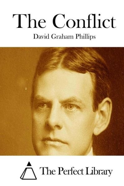 Cover for David Graham Phillips · The Conflict (Paperback Book) (2015)