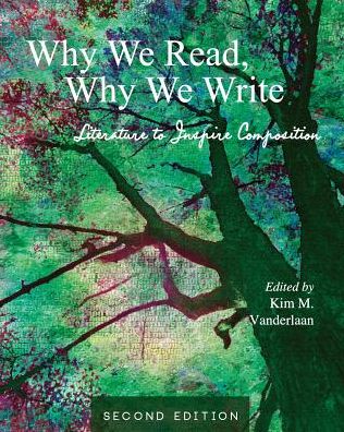 Cover for Kim M Vanderlaan · Why We Read, Why We Write (Paperback Book) (2019)