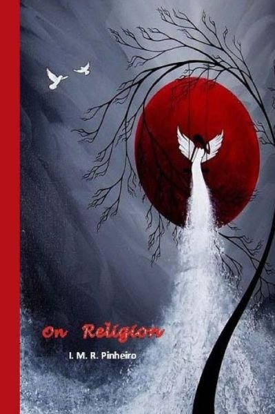 Cover for I M R Pinheiro · On Religion (Paperback Bog) (2015)