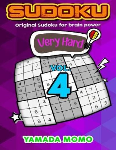 Cover for Yamada Momo · Sudoku Very Hard : Original Sudoku For Brain Power Vol. 4 (Pocketbok) (2015)