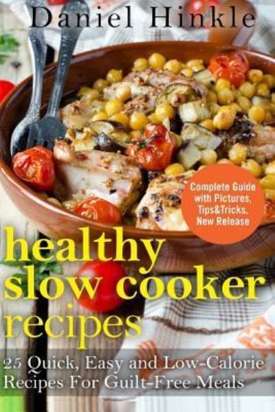 Cover for Marvin Delgado · Healthy Slow Cooker Recipes (Paperback Bog) (2016)
