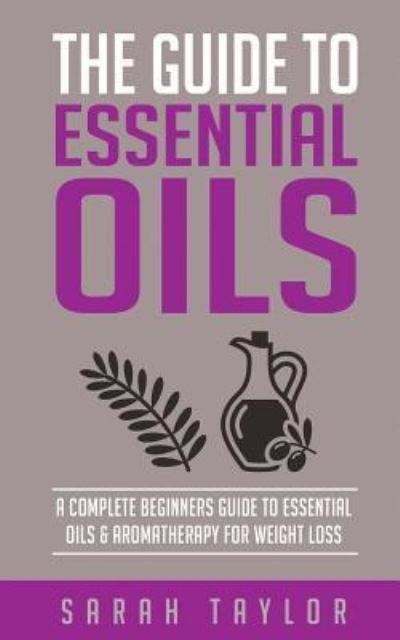 Cover for Sarah Taylor · Essential Oils (Paperback Book) (2016)