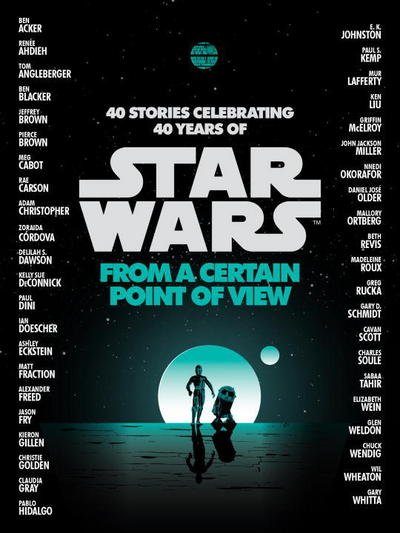 Cover for René Ahdieh · STAR WARS: From a Certain Point of View (Star Wars) (Book) (2017)
