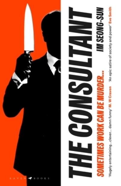 Seong-sun Im · The Consultant: The darkly funny, satirical Korean thriller (Paperback Book) (2024)