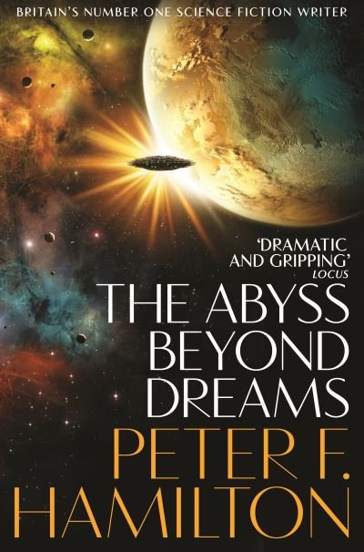 Cover for Peter F. Hamilton · The Abyss Beyond Dreams - Chronicle of the Fallers (Paperback Book) (2021)