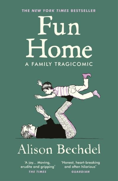 Cover for Alison Bechdel · Fun Home: A Family Tragicomic (Taschenbuch) (2022)