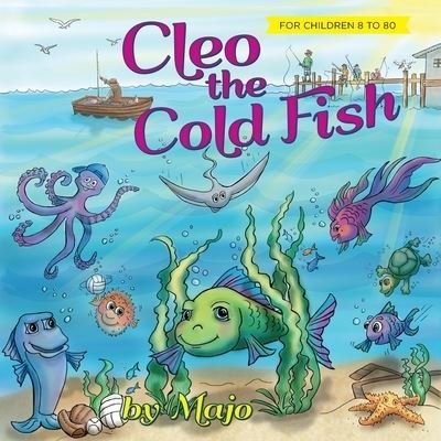 Cover for Majo · Cleo the Cold Fish (Taschenbuch) (2016)