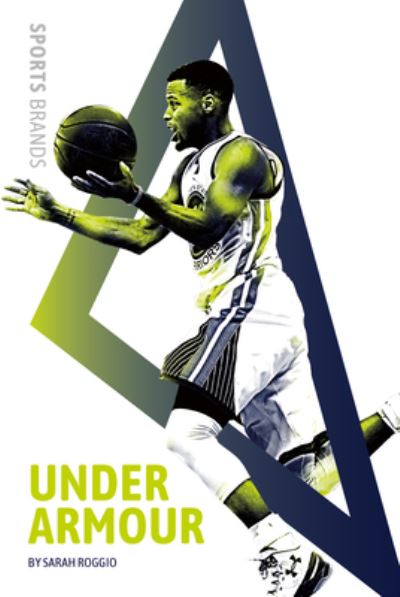 Cover for Abdo Publishing Company · Under Armour (Hardcover Book) (2022)